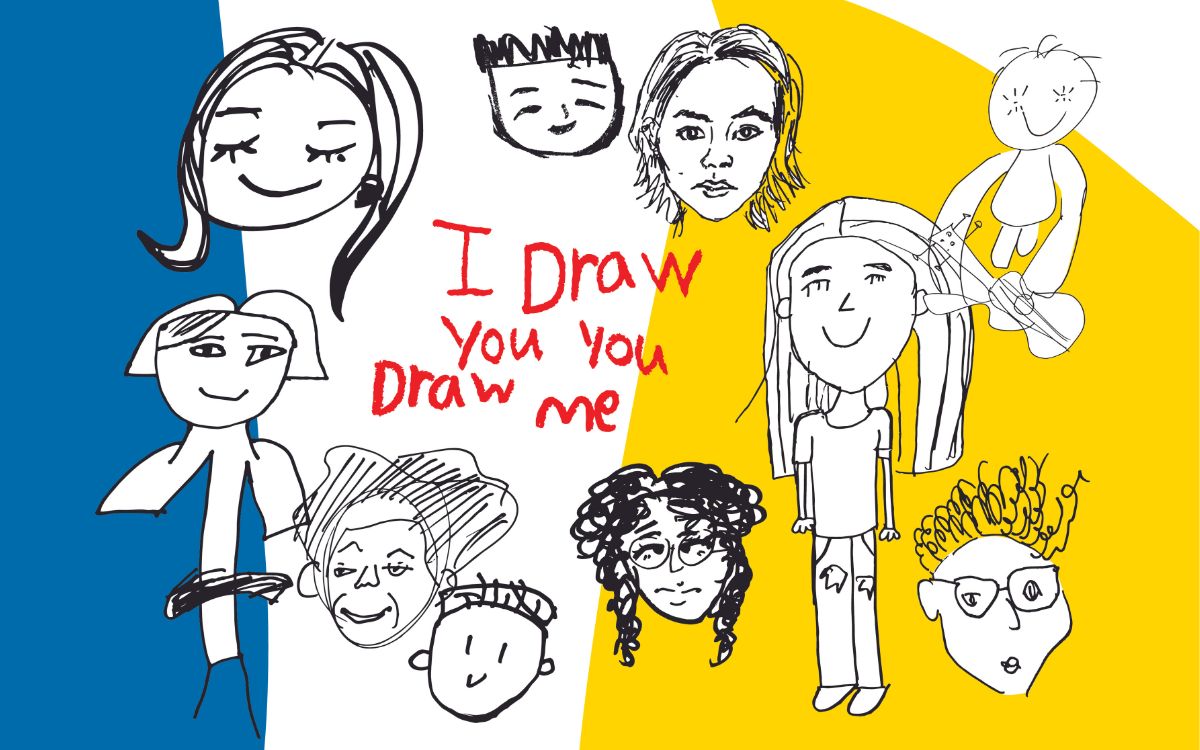 I Draw You, You Draw Me